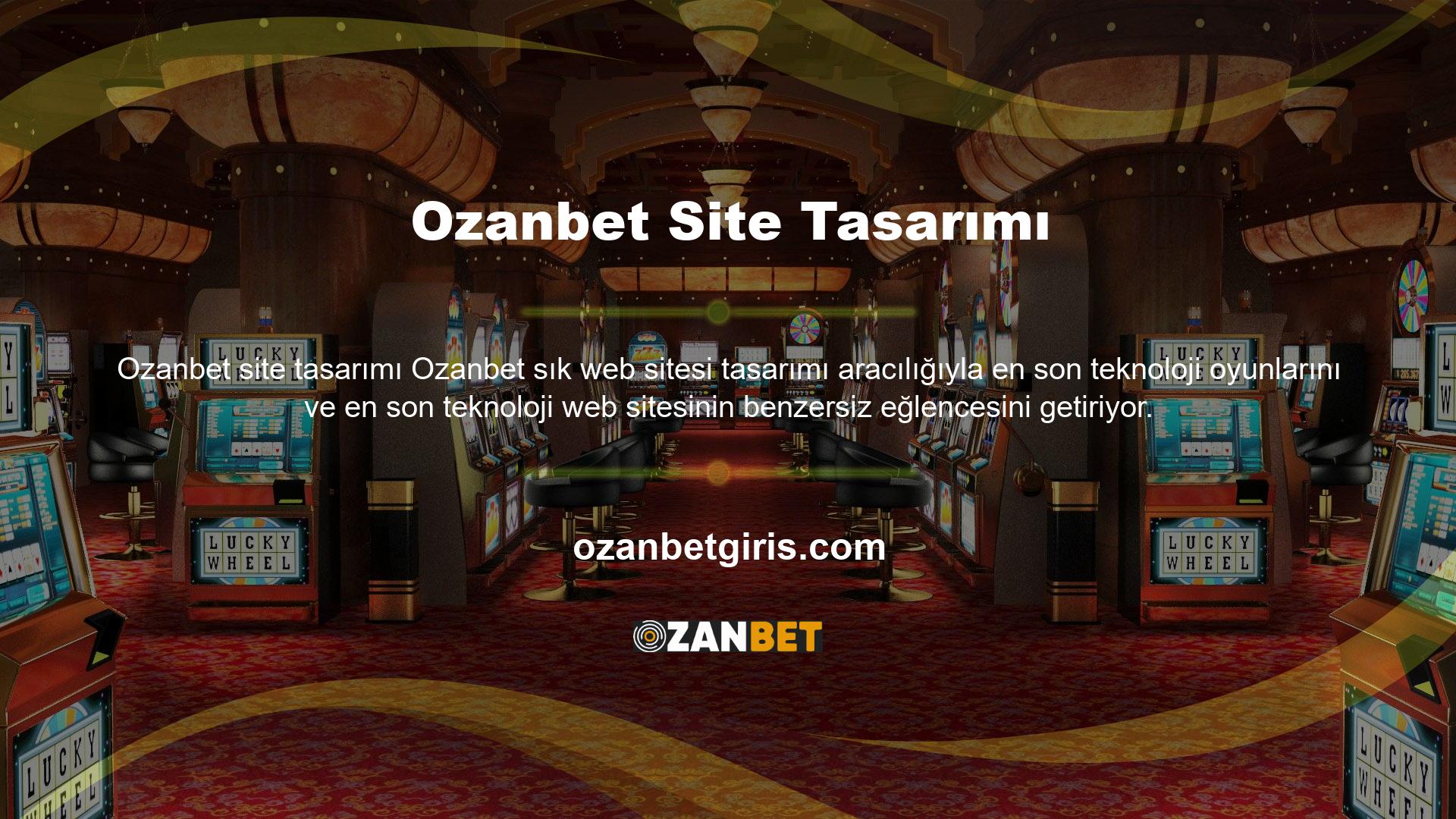 Bu tür bir deneyimleri denemek istiyorsanız, Ozanbet bahis sitesine gidin ve bahislerinizin yeni bir kaydını oluşturun